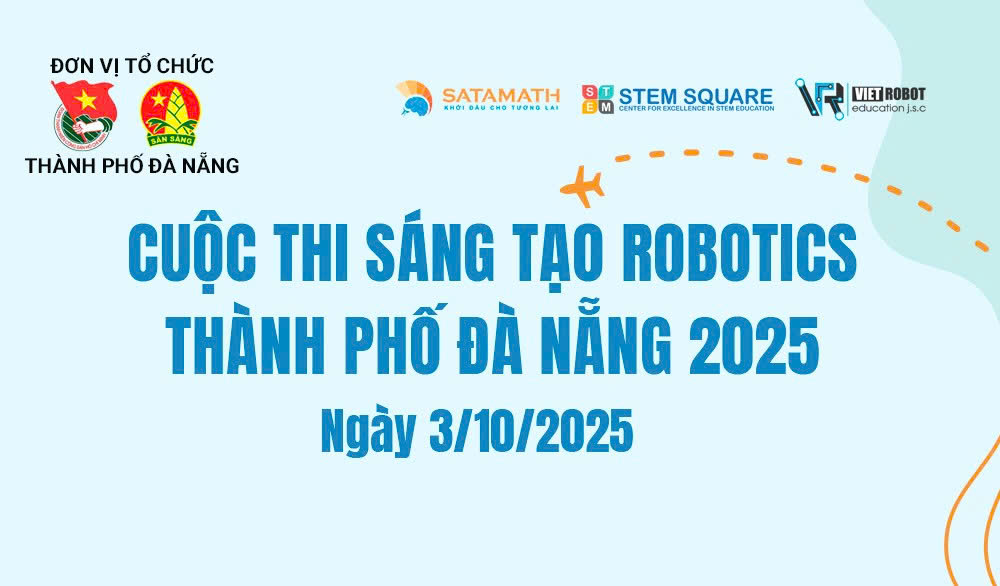 CUỘC THI SÁNG TẠO ROBOTICS THÀNH PHỐ ĐÀ NẴNG LẦN THỨ I NĂM 2025